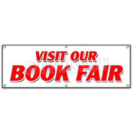Signmission VISIT OUR BOOK FAIR BANNER SIGN new used read library street family B-72 Visit Our Book Fair